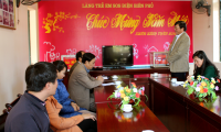 Chủ tịch Liên đoàn Lao động tỉnh thăm, chúc tết tại các cơ quan, đơn vị, doanh nghiệp trên địa bàn tỉnh