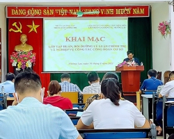 47 Tập huấn, bồi dưỡng lý luận chính trị và nghiệp vụ công tác CDCS 01