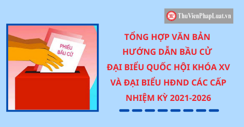 83 CÁC VĂN BẢN TUYÊN TRUYỀN BẦU CỬ